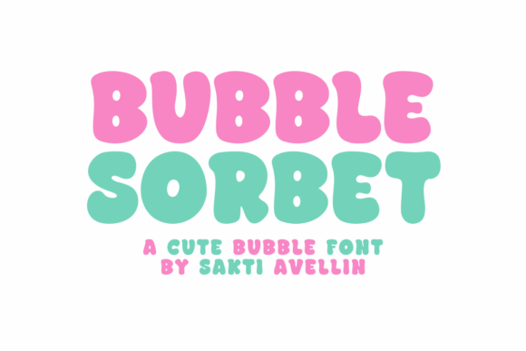 Bubble Sorbet: A Playful Handmade Font for Creative Joy