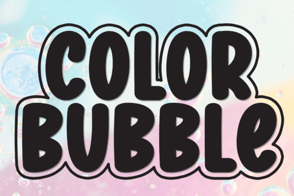 Color Bubble: A Playful Typeface for Creative Projects