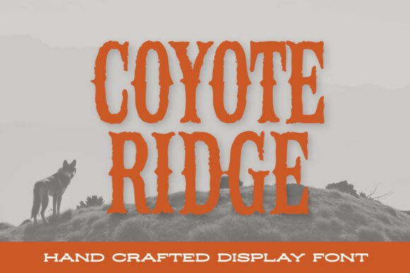 Coyote Ridge: Capture the Untamed Spirit of the Frontier