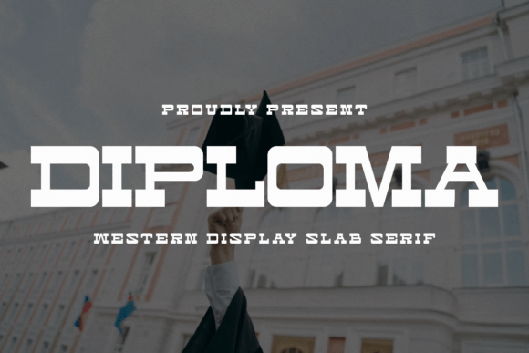 Diploma Font: A Classic Slab Serif with Rugged Charm