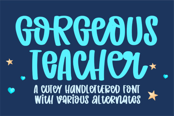 Discover the Charm of Gorgeous Teacher Font