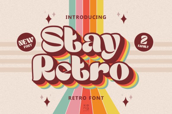 Stay Retro: A Vintage Display Font for Modern Design